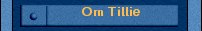 Om Tillie